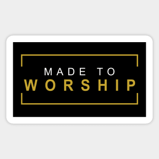 Christian Made to Worship Retro Gold Sticker